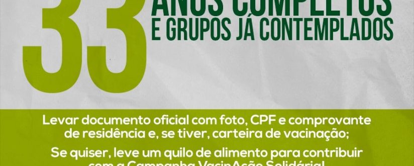 Liberada vacina contra covid-19 para pessoas com 33 anos em Jaraguá do Sul Liberada vacina contra covid-19 para pessoas com 33 anos em Jaraguá do Sul