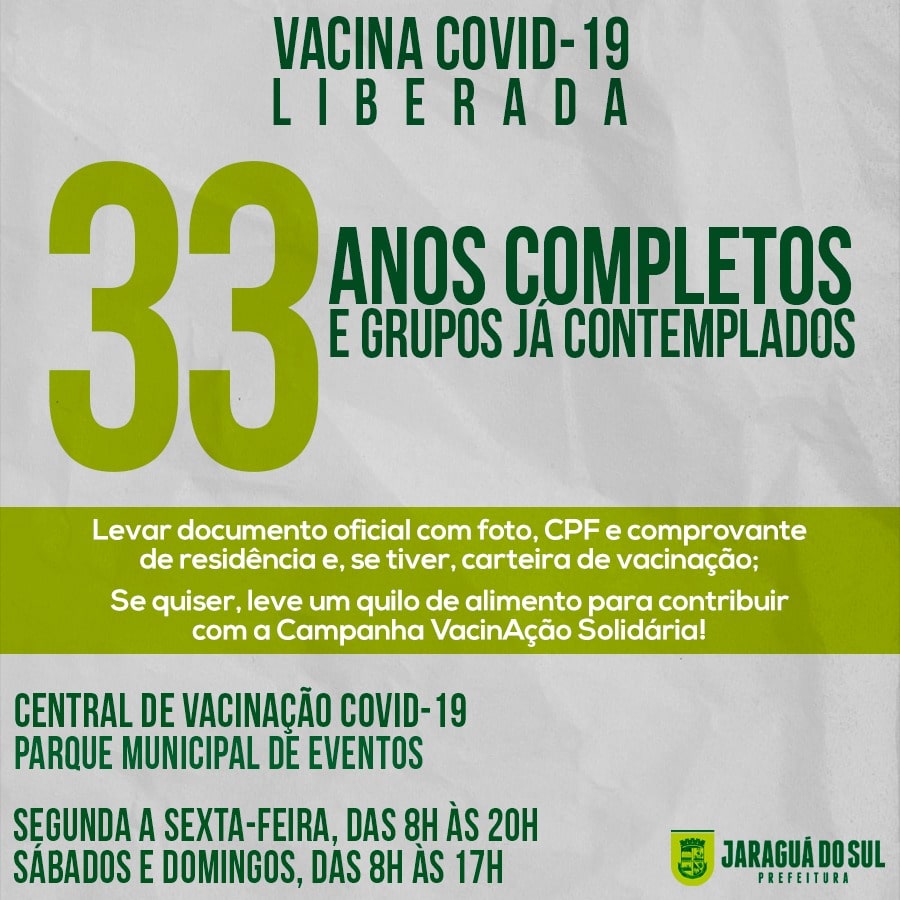 Liberada vacina contra covid-19 para pessoas com 33 anos em Jaraguá do Sul