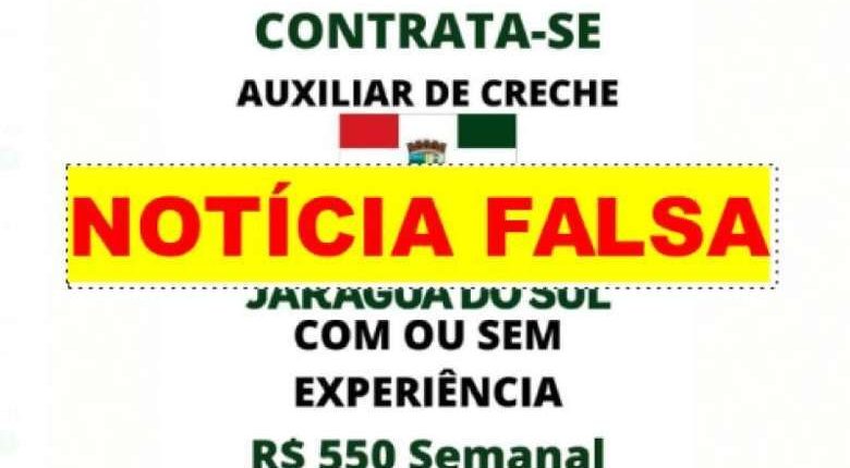 Contratação de auxiliar de creche é fake news em Jaraguá do Sul Contratação de auxiliar de creche é fake news em Jaraguá do Sul