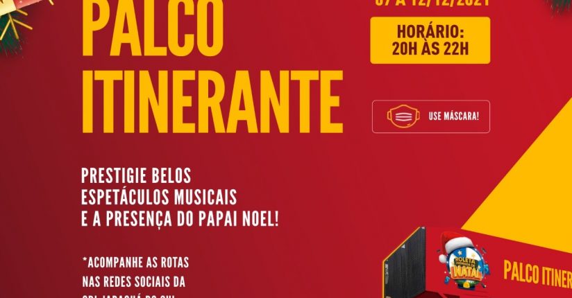 Palco Itinerante da CDL começa hoje em Jaraguá do Sul Palco Itinerante da CDL começa hoje em Jaraguá do Sul