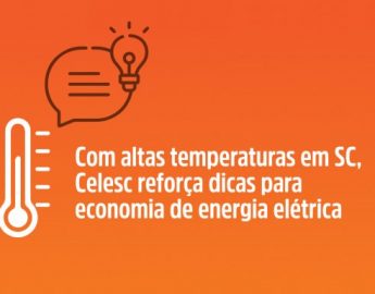 Celesc e Aneel reforçam dicas para economia de energia elétrica em SC