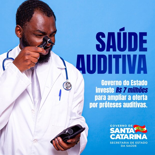 SC investe R$ 7 milhões no programa de Saúde Auditiva