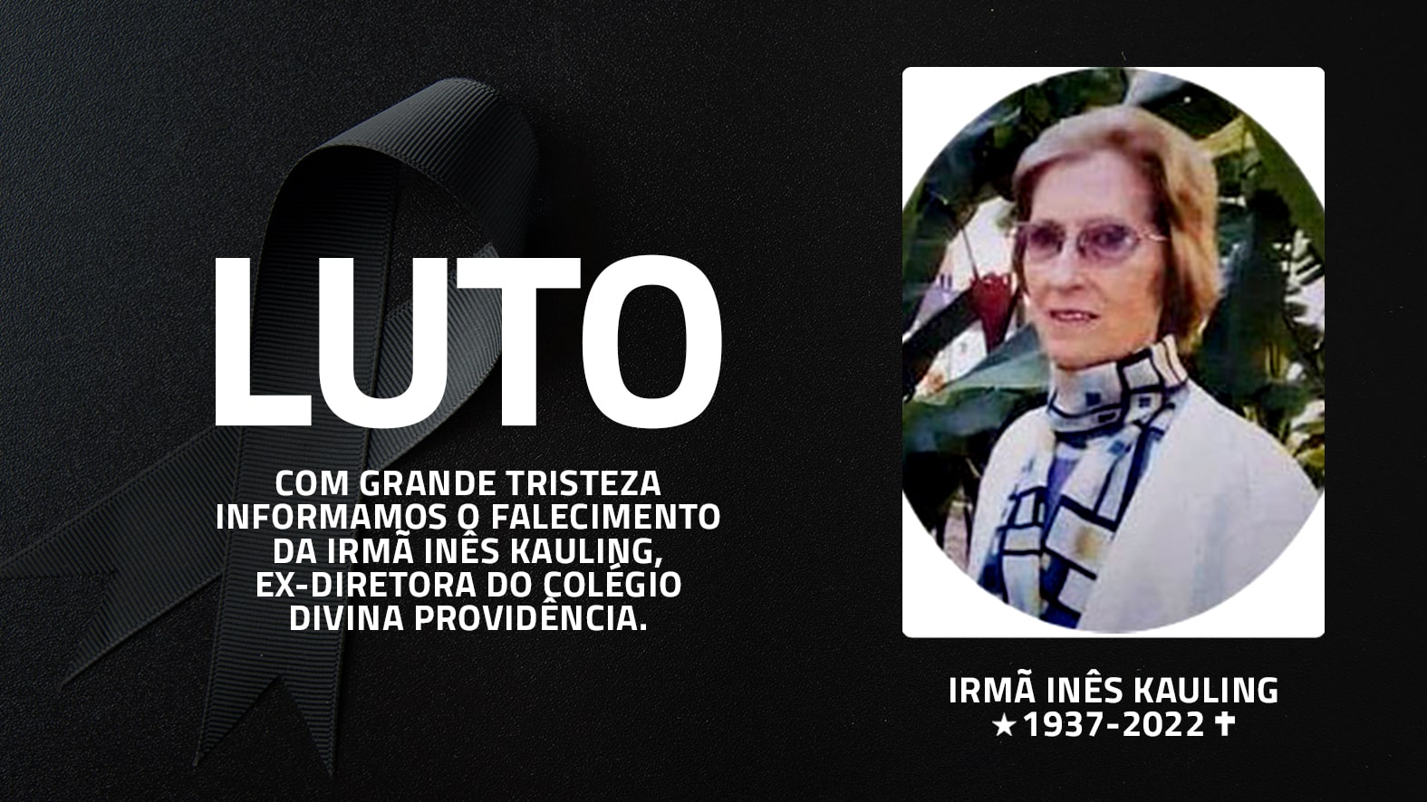 Morre a Irmã Inês Kauling, ex-diretora do Colégio Divina Providência
