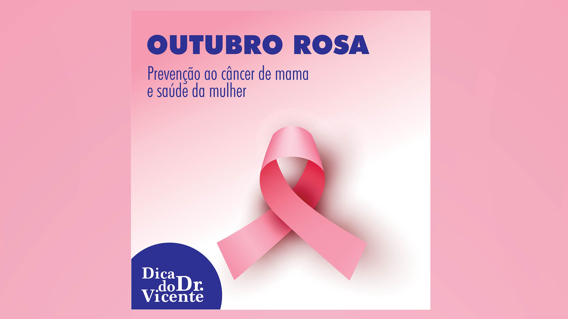 Coluna: Outubro Rosa