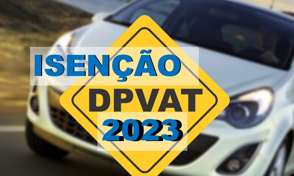 Medida Provisória que mantém isenção do prêmio DPVAT em 2023 é publicada