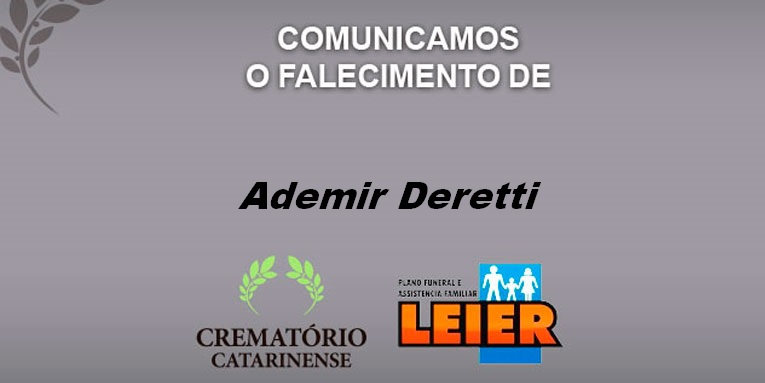 Plano Leier informa o falecimento de Ademir Deretti