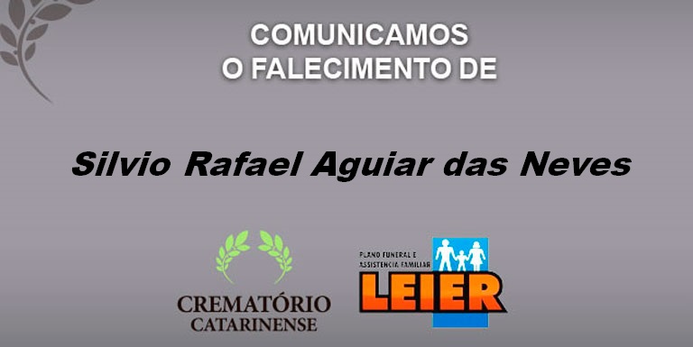Plano Leier informa o falecimento de Silvio Rafael Aguiar das Neves