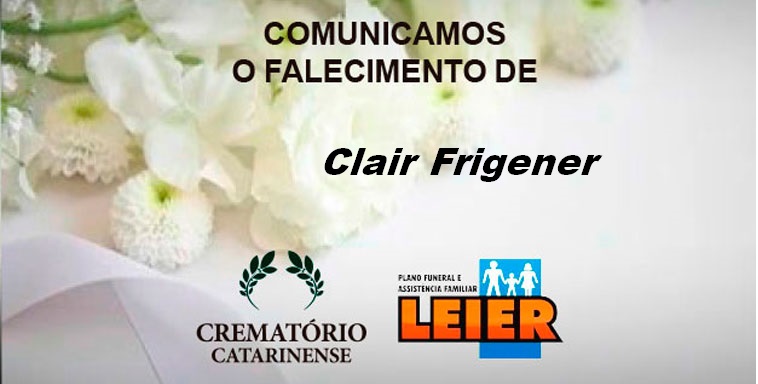 Plano Leier informa o falecimento de Clair Frigener