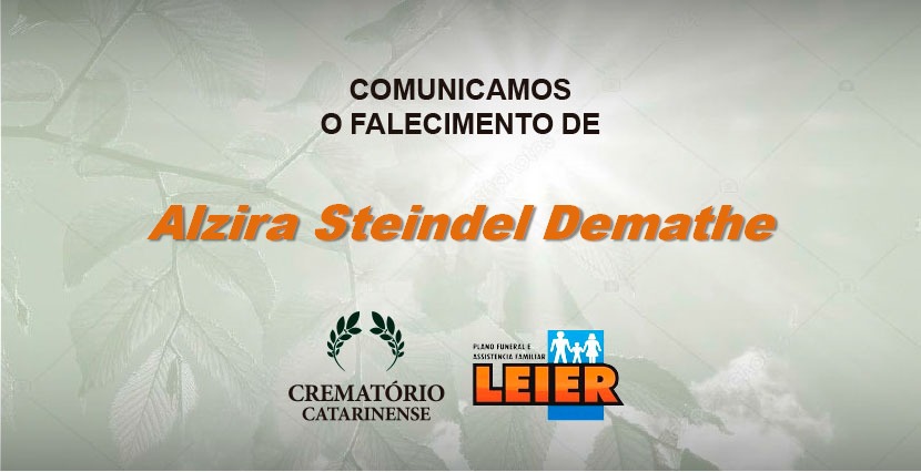 Plano Leier informa o falecimento de Alzira Steindel Demathe