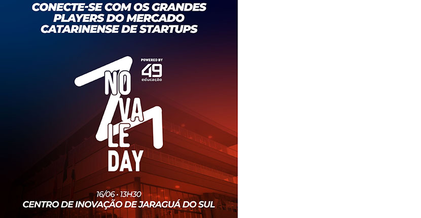 Novale Day reúne ecossistema inovador em Jaraguá do Sul em junho 