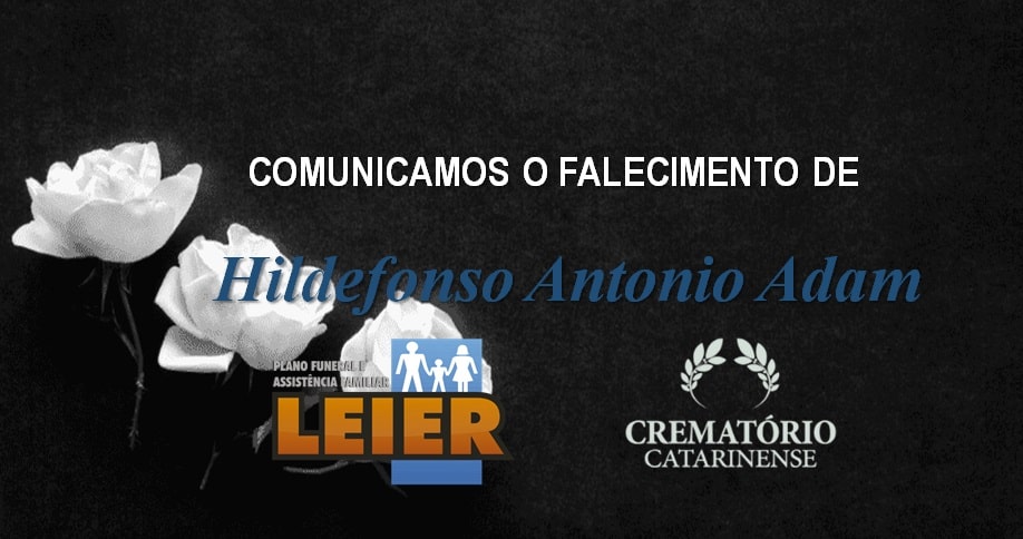 Plano Leier informa o falecimento de Hildefonso Antonio Adam