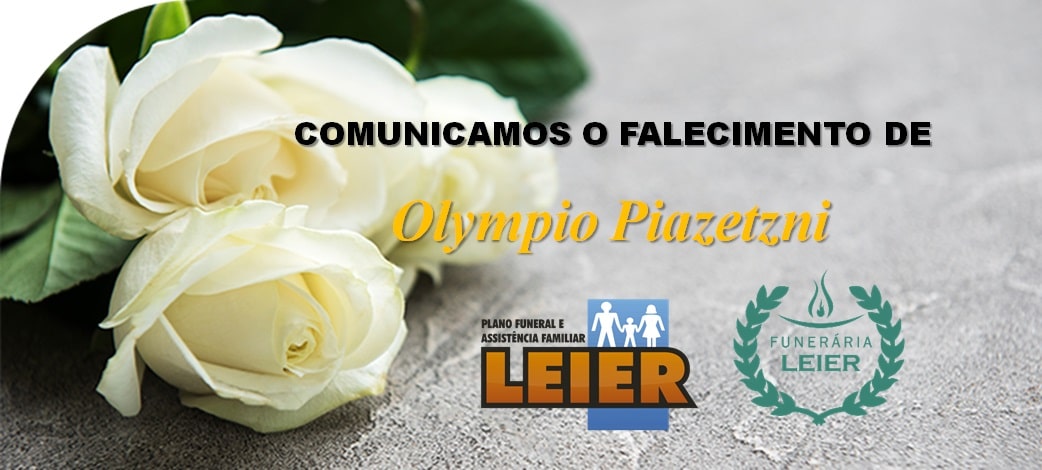 Plano Leier informa o falecimento de Olympio Piazetzni