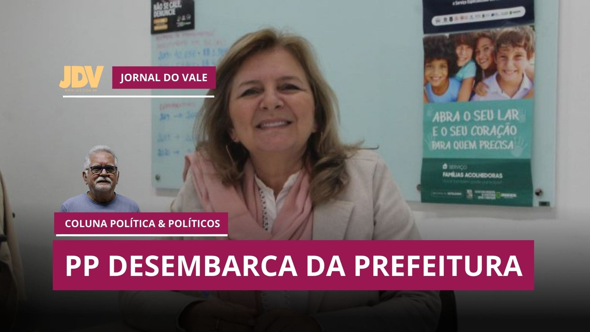 Coluna: Política & Políticos – PP desembarca da Prefeitura