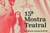 Mostra Teatral dos alunos da Scar segue até dia 26