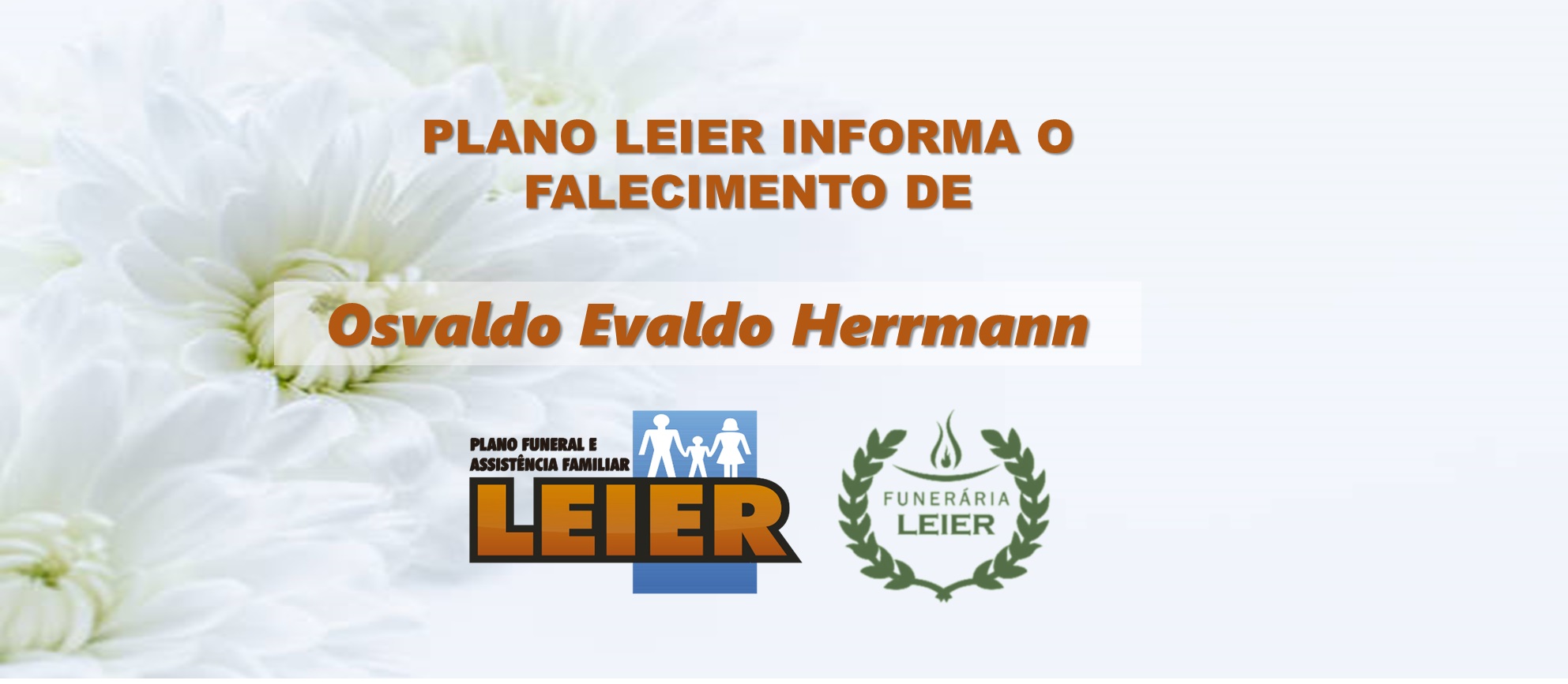 Plano Leier informa o falecimento de Osvaldo Evaldo Herrmann