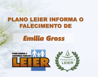 Plano Leier informa o falecimento de Emilia Gross