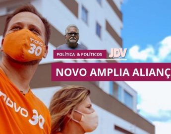 Política e Políticos –  Novo amplia alianças