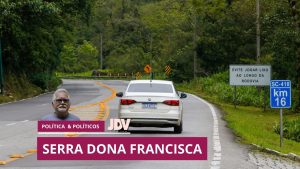 Política e Políticos - Serra Dona Francisca