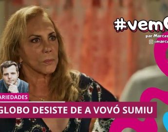 Globo desiste de A Vovó Sumiu e escolhe novo nome para substituta de Fuzuê
