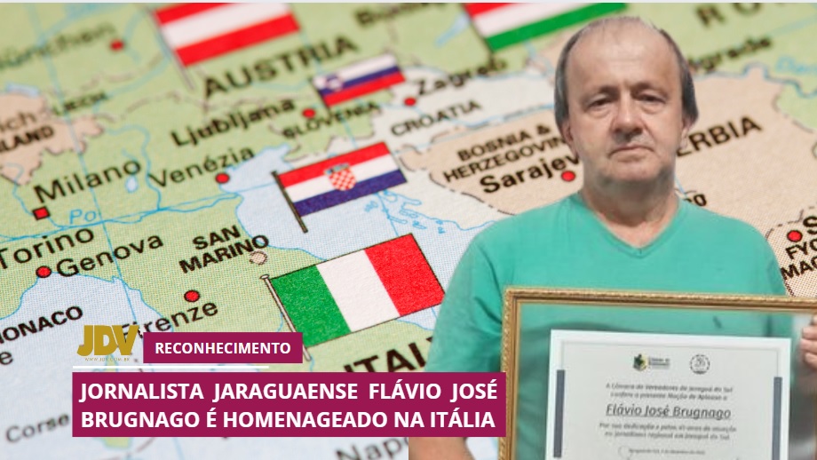 Jornalista jaraguaense Flávio José Brugnago será homenageado na Itália