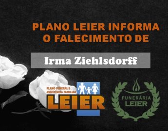 Plano Leier informa o falecimento de Irma Ziehlsdorff