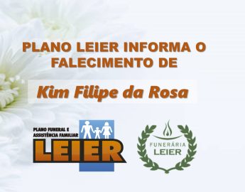 Plano Leier informa o falecimento de Kim Filipe da Rosa