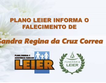 Plano Leier informa o falecimento de Sandra Regina da Cruz Correa