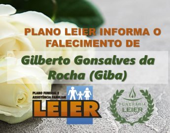 Plano Leier informa o falecimento de Gilberto Gonsalves da Rocha (Giba)