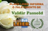 Plano Leier informa o falecimento de Valdir Passold