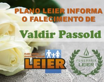 Plano Leier informa o falecimento de Valdir Passold
