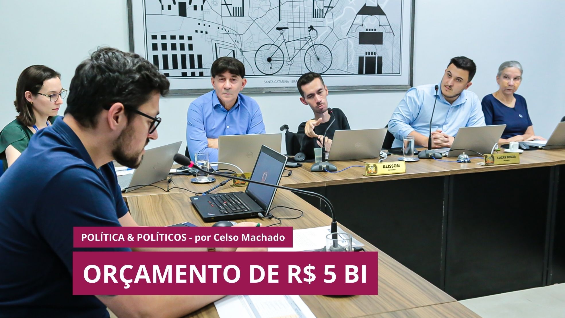 Política e Políticos – Orçamento de R$ 5 bi