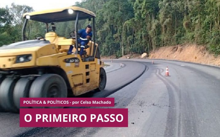 Política e Políticos – O primeiro passo