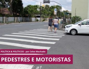 Política e Políticos –  Pedestres e motoristas