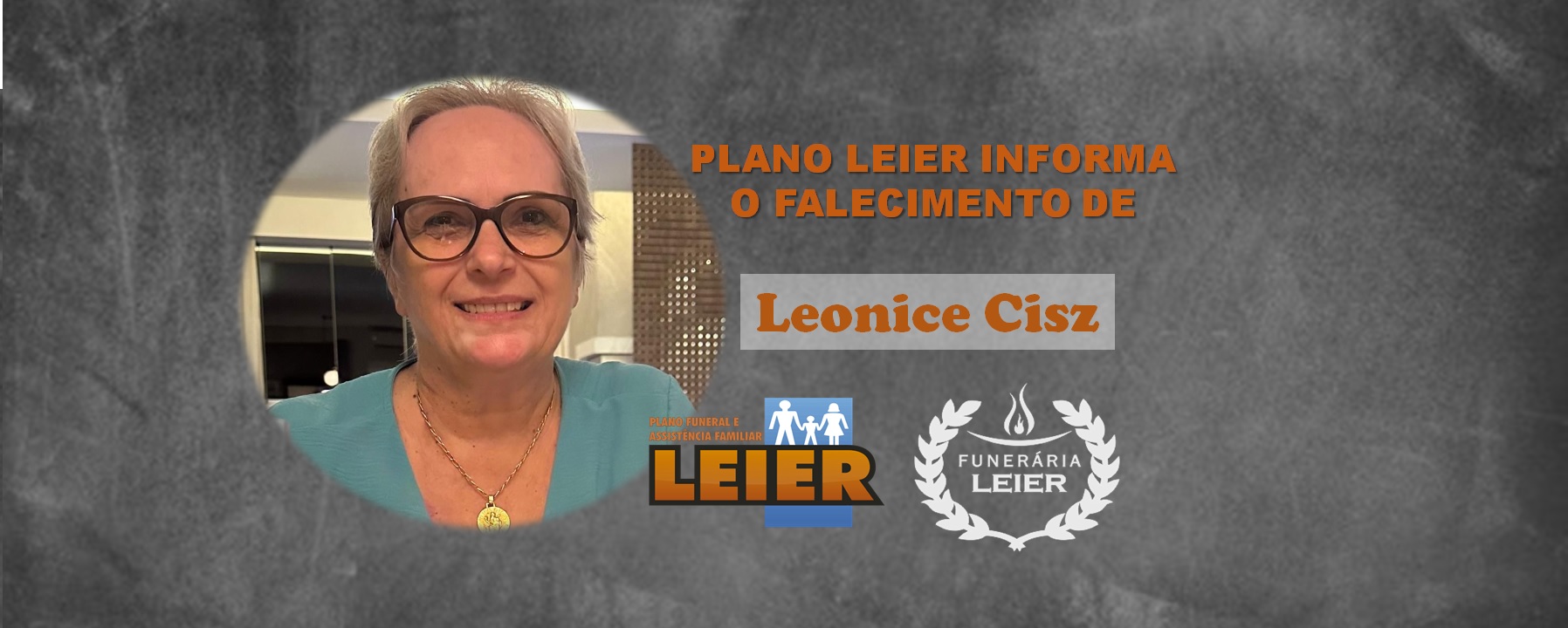 Plano Leier informa o falecimento de Leonice Cisz