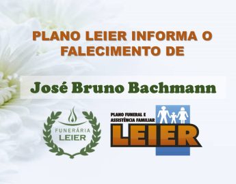Plano Leier informa o falecimento de José Bruno Bachmann