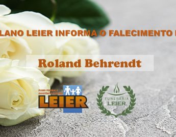 Plano Leier informa o falecimento de Roland Behrendt