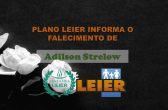 Plano Leier informa o falecimento de Adilson Strelow