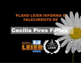 Plano Leier informa o falecimento de Cecilia Pires Farias