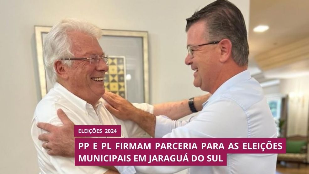 PP e PL firmam parceria para as eleições municipais em Jaraguá do Sul