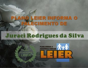 Plano Leier informa o falecimento de Juraci Rodrigues da Silva
