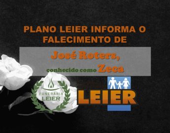 Plano Leier informa o falecimento de José Roters, conhecido como Zeca