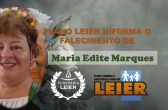 Plano Leier informa o falecimento de Maria Edite Marques