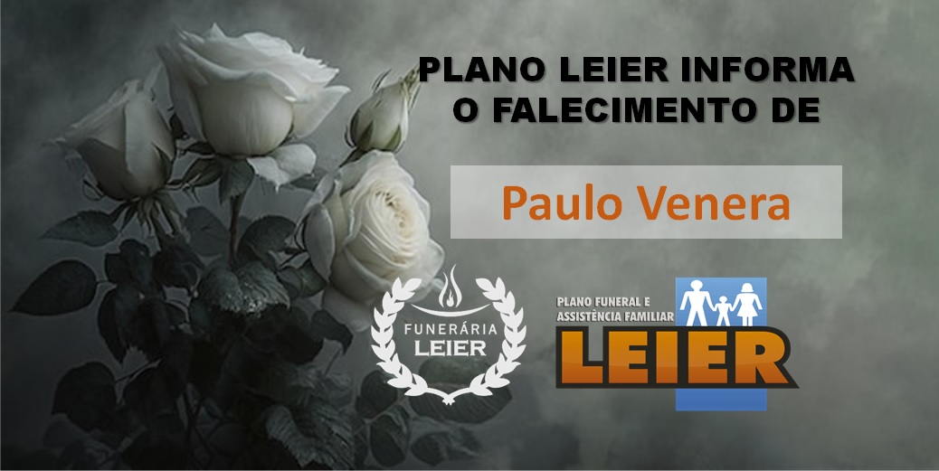 Plano Leier informa o falecimento de Paulo Venera