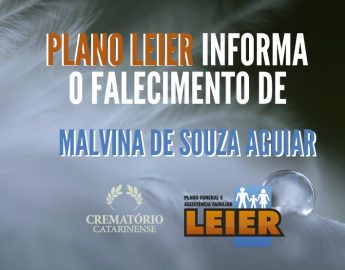 Plano Leier informa o falecimento de Malvina de Souza Aguiar