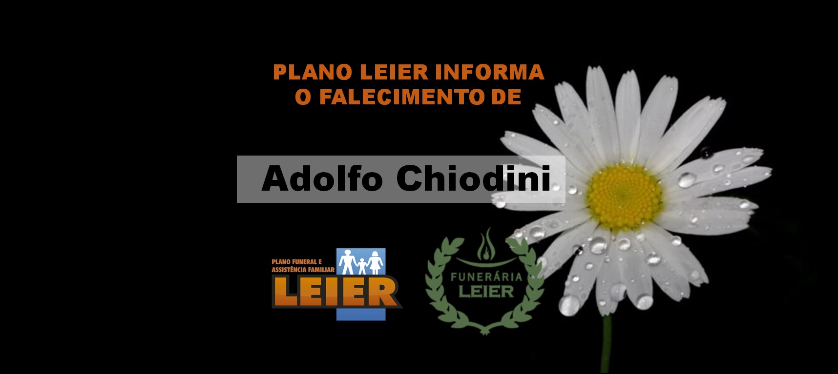 Plano Leier informa o falecimento de Adolfo Chiodini