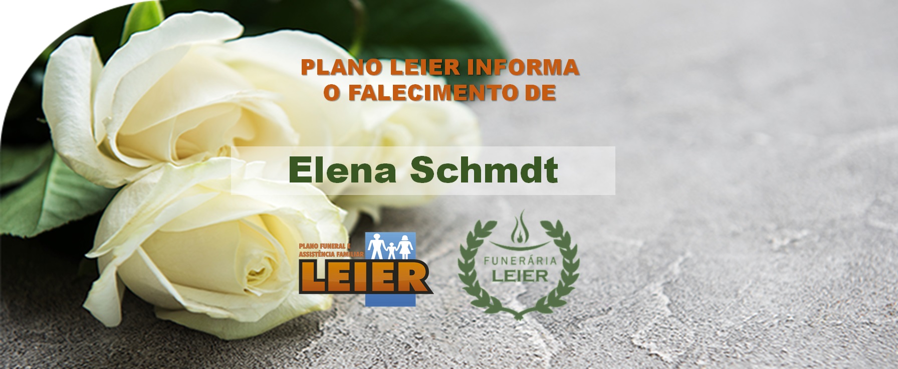 Plano Leier informa o falecimento de Elena Schmdt