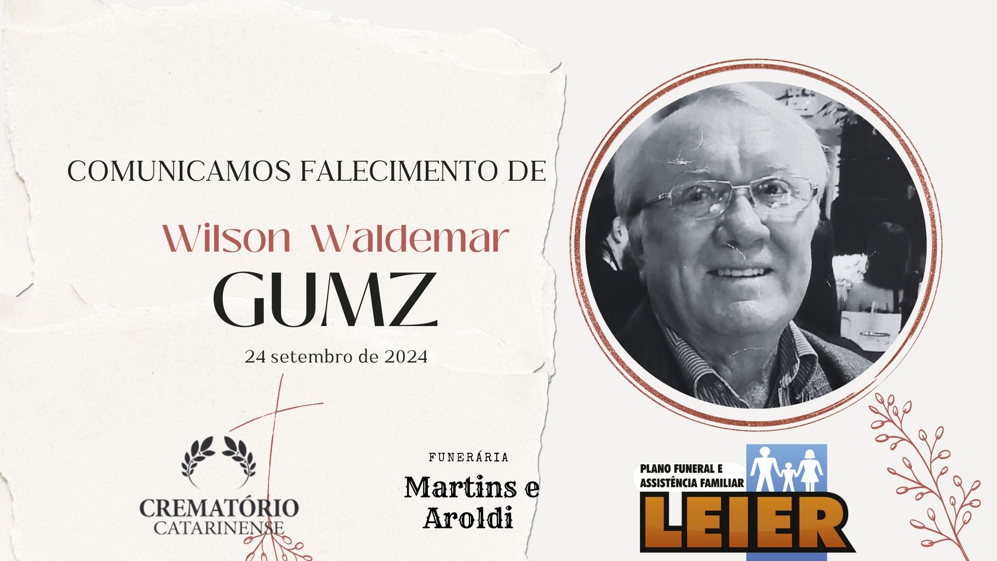 Plano Leier e Funerária Martins e Aroldi informam o falecimento de Wilson Waldemar Gumz