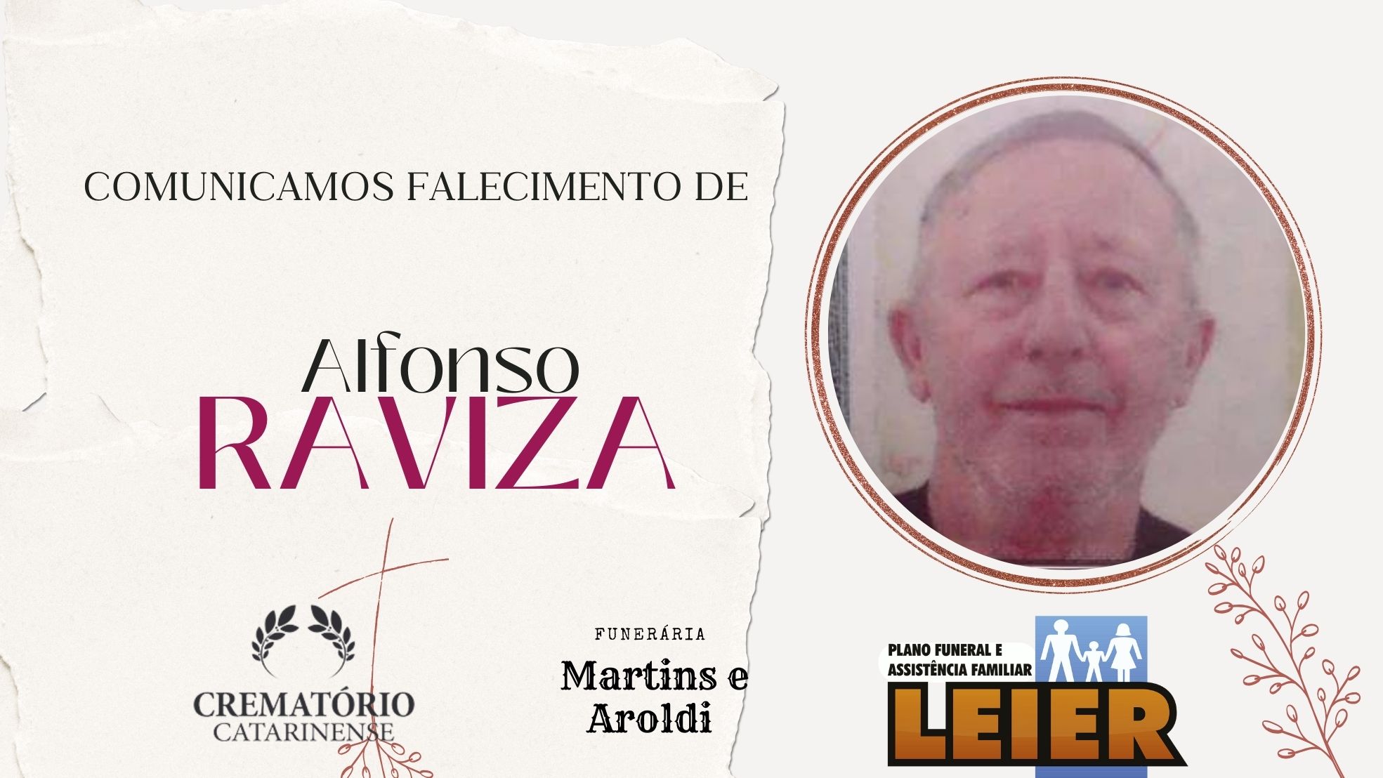 Plano Leier e Funerária Martins e Aroldi informam o falecimento de Alfonso Raviza