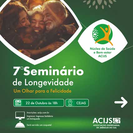 Seminário da Longevidade abordará “um olhar para a felicidade”
