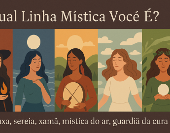 Teste: Qual Linha Mística Você É?